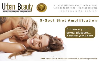 G Spot Amplification Thailand/ G-Spot Shot Augmentation Bangkok For Better Sex Life